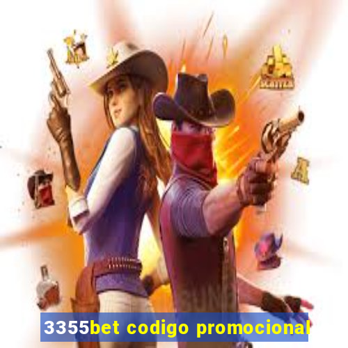 3355bet codigo promocional